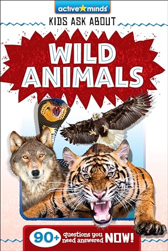 9781642694345: Active Minds: Kids Ask About Wild Animals