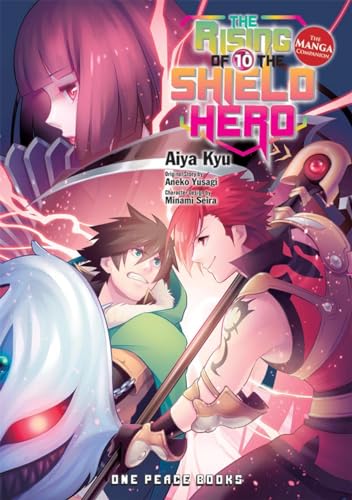 Beispielbild fr The Rising of the Shield Hero Volume 10 : The Manga Companion zum Verkauf von Better World Books