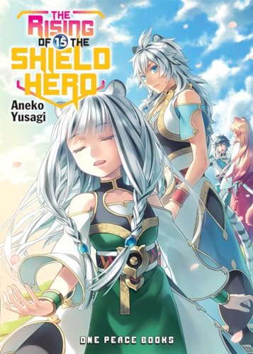 Imagen de archivo de The Rising of the Shield Hero Volume 15 (The Rising of the Shield Hero Series: Light Novel) a la venta por Goodwill of Colorado