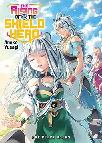 Stock image for The Rising of the Shield Hero Volume 15 (The Rising of the Shield Hero Series: Light Novel) for sale by Goodwill of Colorado