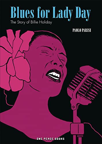 Imagen de archivo de Blues for Lady Day: The Story of Billie Holiday a la venta por Books From California