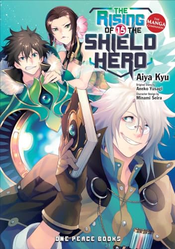 Stock image for The Rising of the Shield Hero Volume 15: The Manga Companion for sale by PBShop.store US