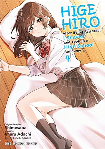 Stock image for Higehiro Volume 4: After Being Rejected, I Shaved and Took in a High School Runaway (Higehiro Series) for sale by Books From California