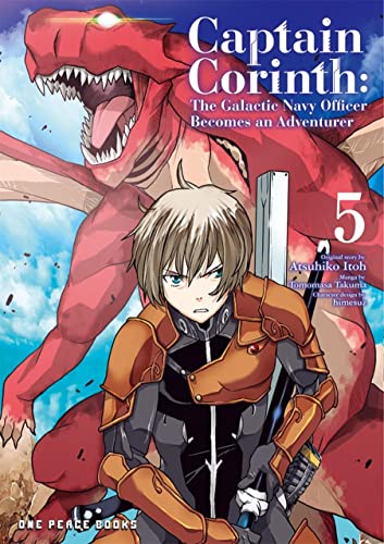 Beispielbild fr Captain Corinth Volume 5: The Galactic Navy Officer Becomes an Adventurer (Captain Corinth Series) zum Verkauf von SecondSale