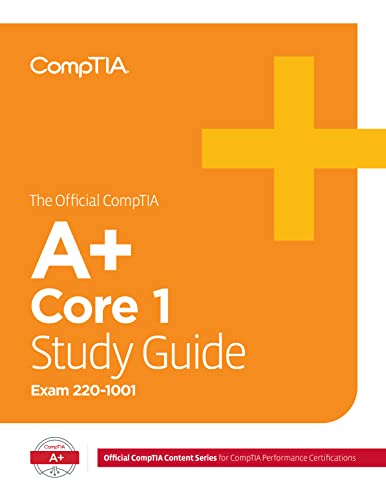 Stock image for The Official CompTIA A+ Certification Core 1 Study Guide (Exam 220-1001) for sale by Zoom Books Company