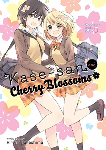 Stock image for Kase-san and Cherry Blossoms (Kase-san and. Book 5) for sale by HPB-Emerald