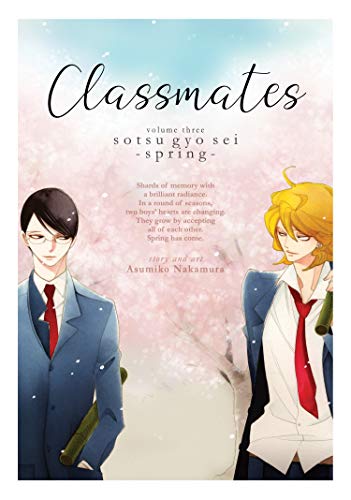 Stock image for Classmates Vol. 3: Sotsu gyo sei (Spring) (Classmates: Dou kyu sei) for sale by HPB-Ruby