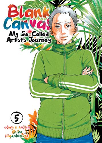 Beispielbild fr Blank Canvas: My So-Called Artist's Journey (Kakukaku Shikajika) Vol. 5 zum Verkauf von Better World Books