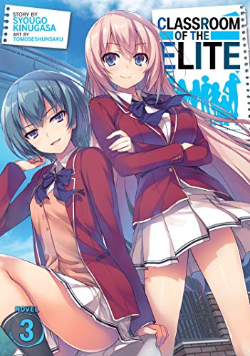9781642757231: Classroom of the Elite (Light Novel) Vol. 3