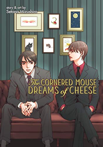 Beispielbild fr The Cornered Mouse Dreams of Cheese zum Verkauf von SecondSale