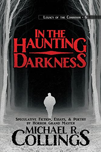 9781642780604: In the Haunting Darkness (Legacy of the Corridor)