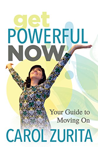 Beispielbild fr Get Powerful Now: Your Guide to Moving on zum Verkauf von Buchpark