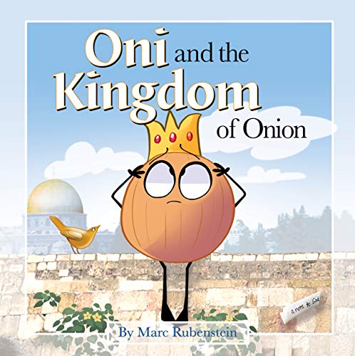 Stock image for Oni and the Kingdom of Onion for sale by SecondSale