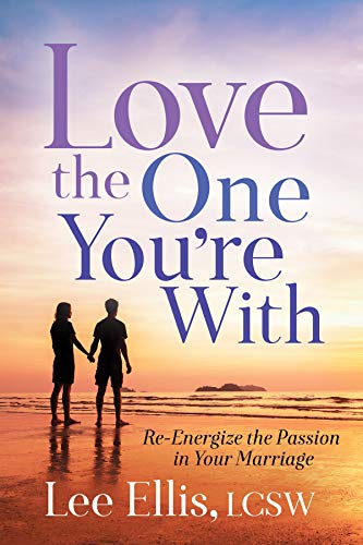 Beispielbild fr Love the One You're with: Re-Energize the Passion in Your Marriage zum Verkauf von Buchpark