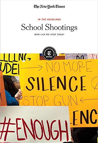 Beispielbild fr School Shootings: How Can We Stop Them? (In the Headlines) zum Verkauf von Buchpark
