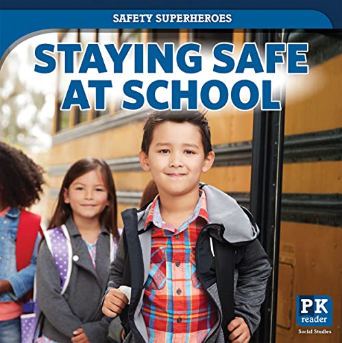 9781642825992: Staying Safe at School (Safety Superheroes)
