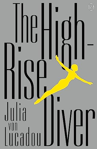 Beispielbild fr The High-Rise Diver zum Verkauf von Better World Books