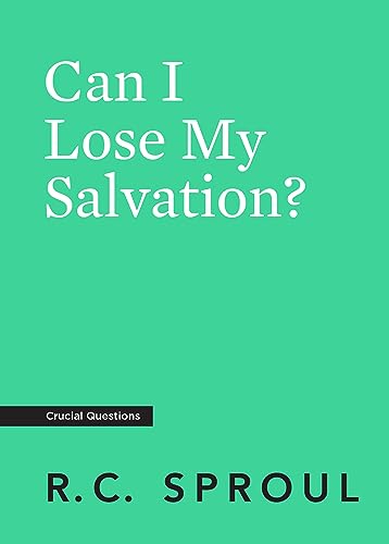 Beispielbild fr Can I Lose My Salvation? (Crucial Questions) zum Verkauf von Wonder Book