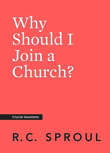9781642892079: Why Should I Join a Church?