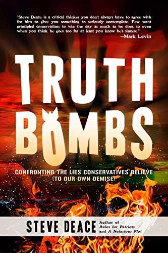 Stock image for Truth Bombs: Confronting the Lies Conservatives Believe (To Our Own Demise) for sale by ZBK Books