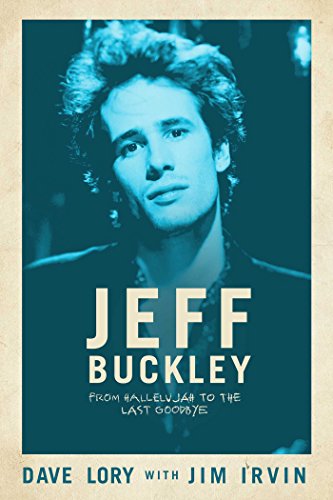 Stock image for Jeff Buckley: From Hallelujah to the Last Goodbye for sale by Book Deals