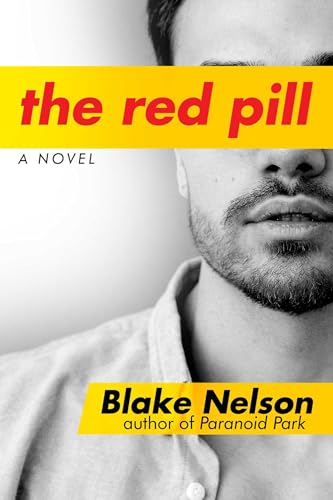 Stock image for The Red Pill: A Novel for sale by Book Outpost