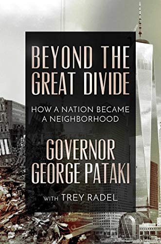 Imagen de archivo de Beyond the Great Divide: How a Nation Became a Neighborhood a la venta por Revaluation Books