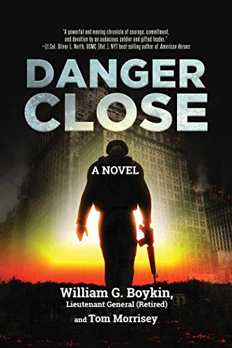 Stock image for Danger Close: A Novel for sale by SecondSale