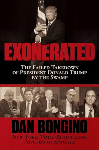 Imagen de archivo de Exonerated: The Failed Takedown of President Donald Trump by the Swamp a la venta por SecondSale