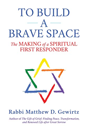 Imagen de archivo de To Build a Brave Space: The Making of a Spiritual First Responder a la venta por ZBK Books