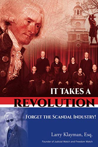 Imagen de archivo de It Takes a Revolution: Forget the Scandal Industry! a la venta por SecondSale