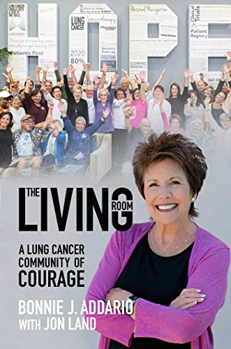 Stock image for The Living Room: A Lung Cancer Community of Courage for sale by Book Outpost