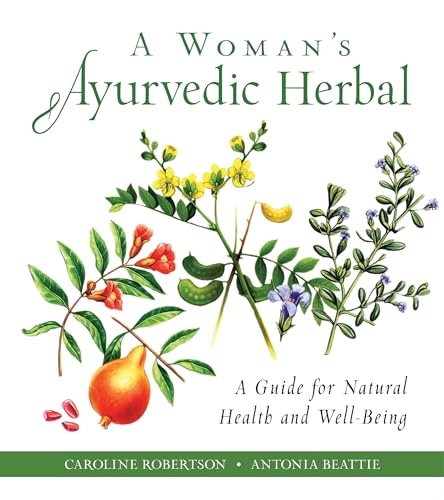 Stock image for A Woman's Ayurvedic Herbal: A Guide for Natural Health and Well-Being for sale by ThriftBooks-Dallas