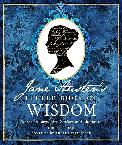 Stock image for Jane Austen's Little Book of Wisdom: Words on Love, Life, Society, and Literature for sale by Idaho Youth Ranch Books