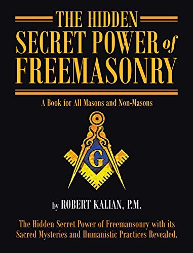 Beispielbild fr The Hidden Secret Power of Freemasonry zum Verkauf von SecondSale