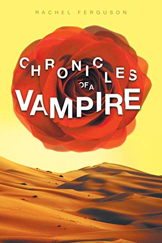 Stock image for Chronicles of a Vampire for sale by Lakeside Books