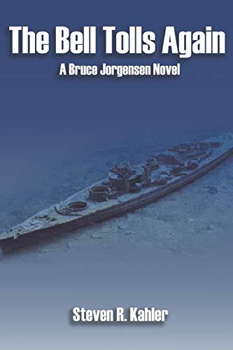 Stock image for The Bell Tolls Again: A Bruce Jorgensen Novel for sale by Lakeside Books