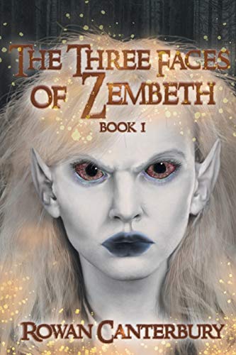 9781642988710: The Three Faces of Zembeth: Book I