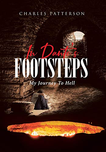 Beispielbild fr In Dante's Footsteps: My Journey To Hell zum Verkauf von WorldofBooks