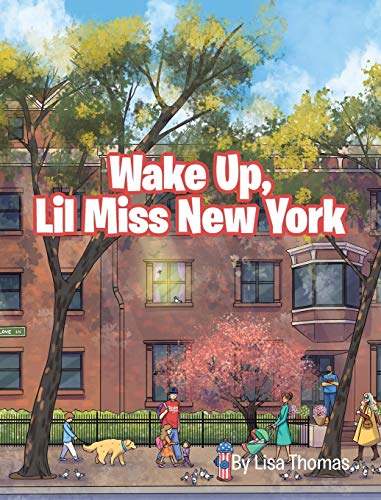 Stock image for Wake Up, Lil Miss New York for sale by SecondSale