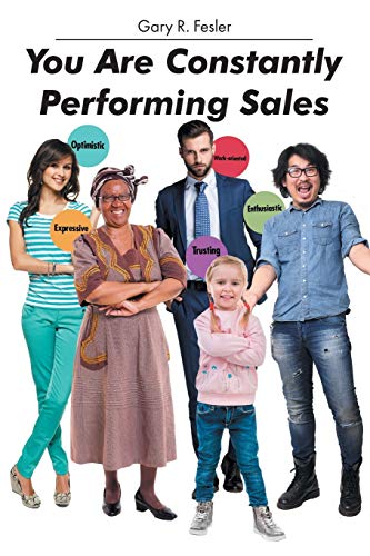 Stock image for You Are Constantly Performing Sales for sale by ThriftBooks-Dallas