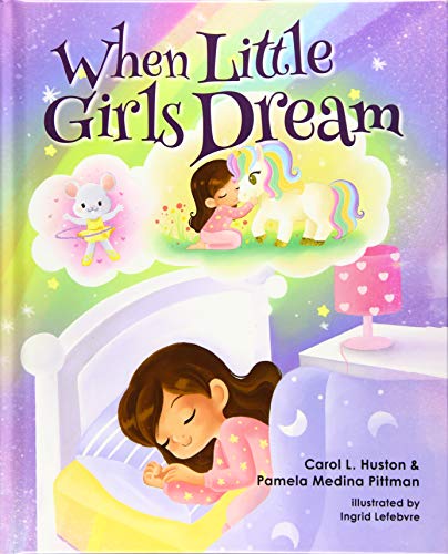 Stock image for When Little Girls Dream for sale by SecondSale