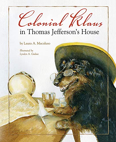 Beispielbild fr Colonial Klaus: In Thomas Jeffersons House zum Verkauf von Reuseabook