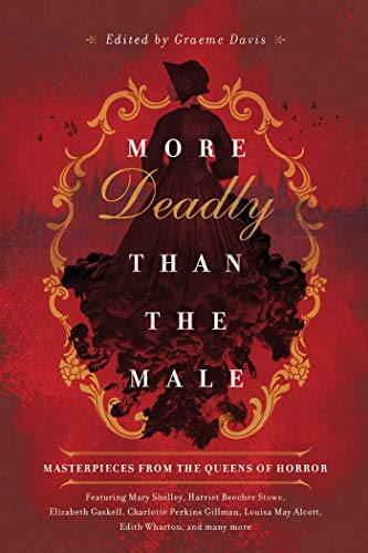 9781643130118: More Deadly Than the Male: Masterpieces from the Queens of Horror