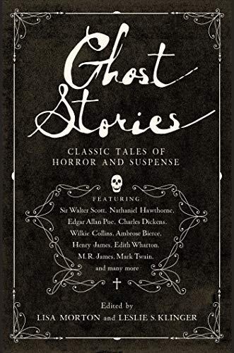 Beispielbild fr Ghost Stories: Classic Tales of Horror and Suspense zum Verkauf von BooksRun