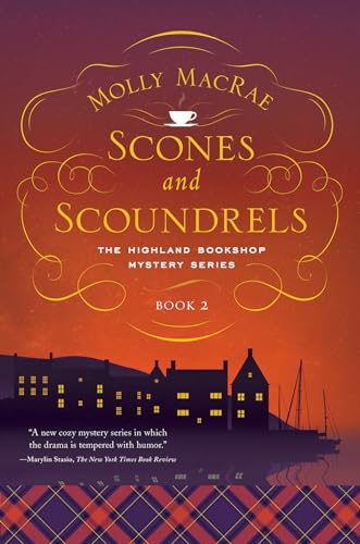 Beispielbild fr Scones and Scoundrels - The Highland Bookshop Mystery Series: Book 2 zum Verkauf von WorldofBooks