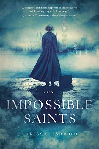 Beispielbild fr Impossible Saints: A Novel zum Verkauf von PlumCircle