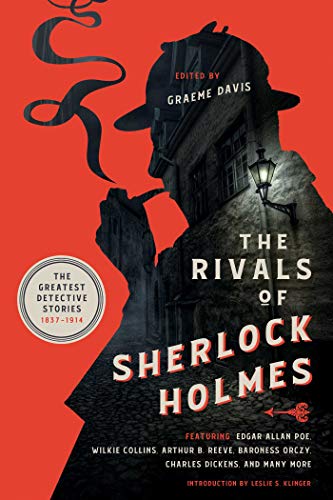Beispielbild fr The Rivals of Sherlock Holmes: The Greatest Detective Stories: 1837-1914 zum Verkauf von WorldofBooks