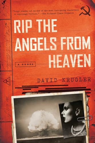 Beispielbild fr Rip the Angels from Heaven: A Novel zum Verkauf von The Book Garden