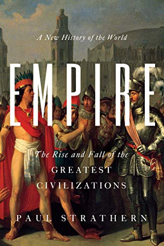 9781643133317: Empire: A New History of the World